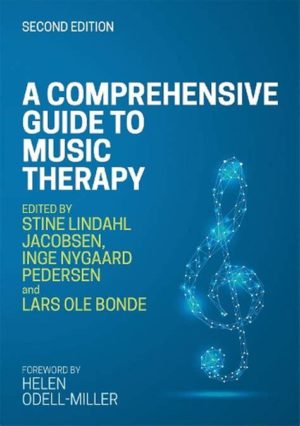 A Comprehensive Guide To Music Therapy